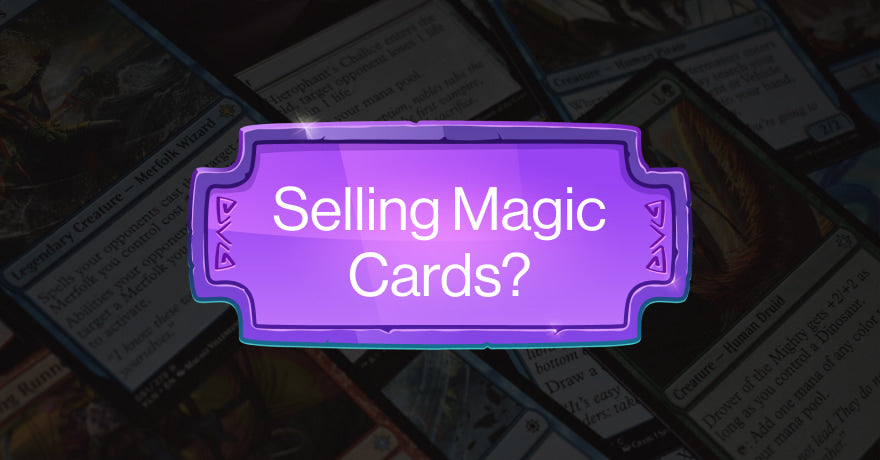 Selling Magic Cards?