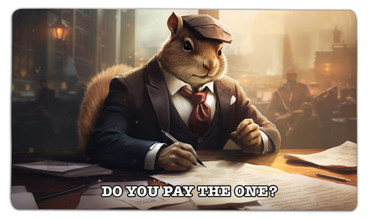 Do You Pay The One Playmat